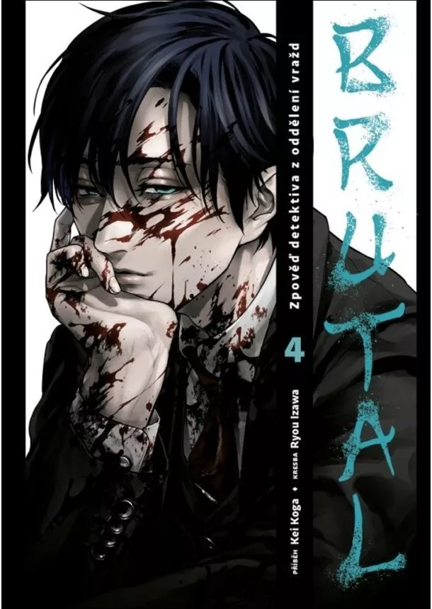 Kei Koga - Brutal 4: Zpověď detektiva z oddělení vražd