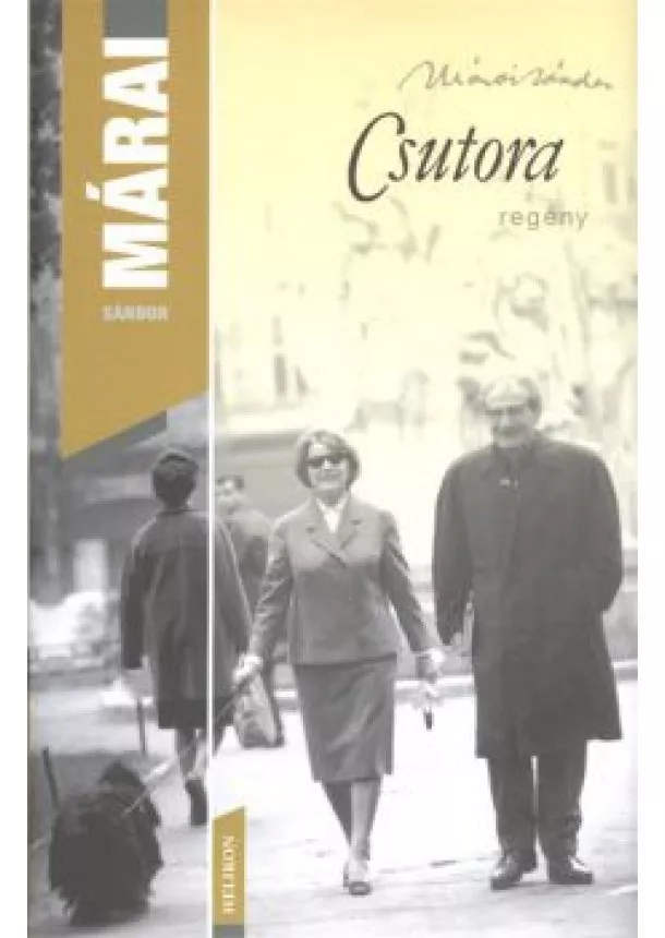 MÁRAI SÁNDOR - CSUTORA