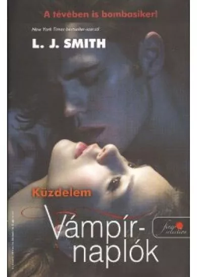 VÁMPÍRNAPLÓK 2. - KÜZDELEM /KEMÉNY
