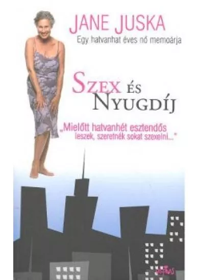 SZEX ÉS NYUGDÍJ