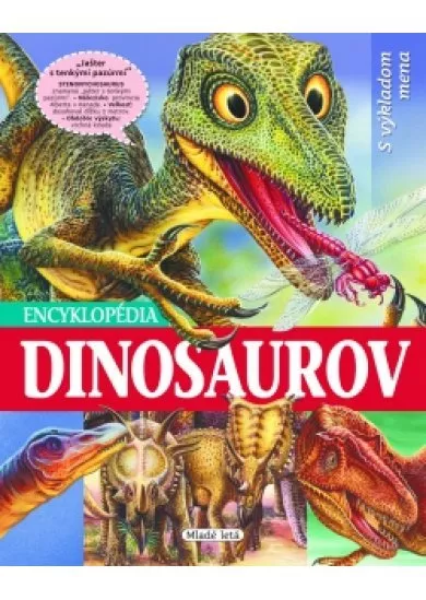 Encyklopédia dinosaurov s výkladom mena - 2. vydanie