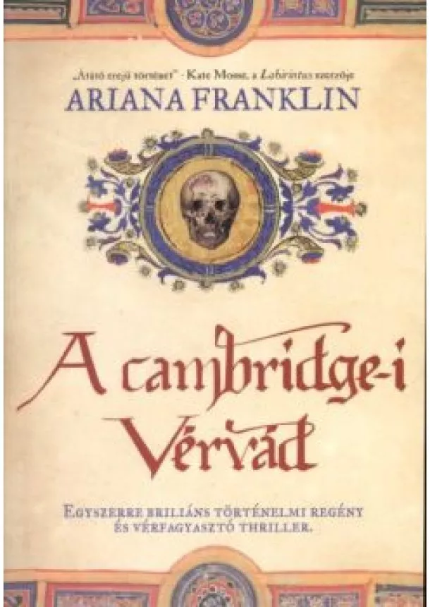 ARIANA FRANKLIN - A CAMBRIDGE-I VÉRVÁD
