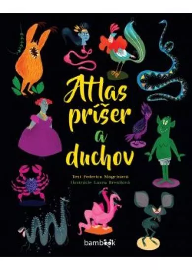 Atlas príšer a duchov