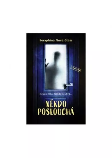 Někdo poslouchá
