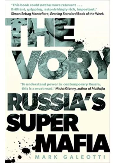 Vory: Russias Super Mafia
