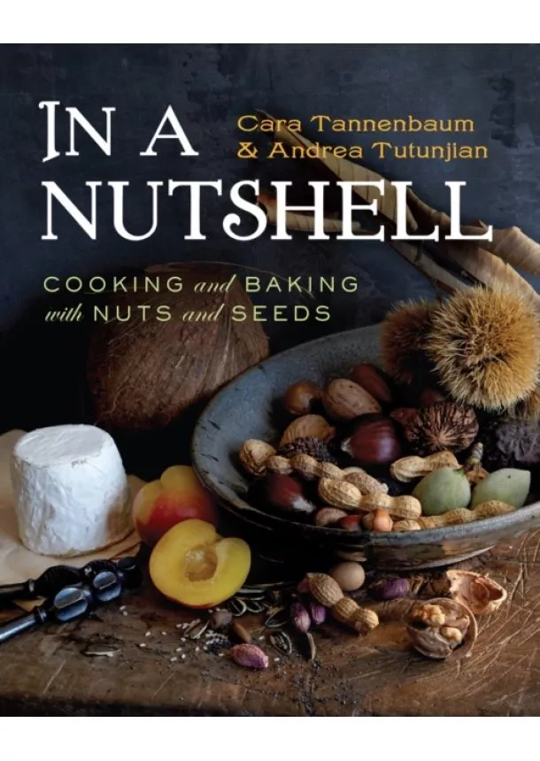 Cara (Institute of Culinary Education) Tannenbaum, Andrea (Institute of Culinary Education) Tutunjian - In a Nutshell