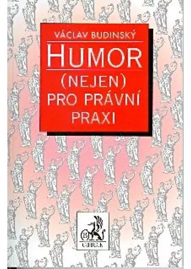 Humor - (nejen) pro právní praxi