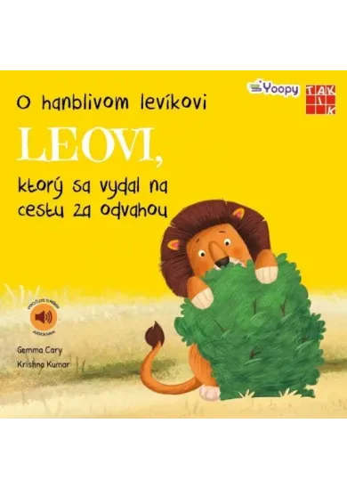 O hanblivom levíkovi Leovi, ktorý sa vydal na cestu za odvahou
