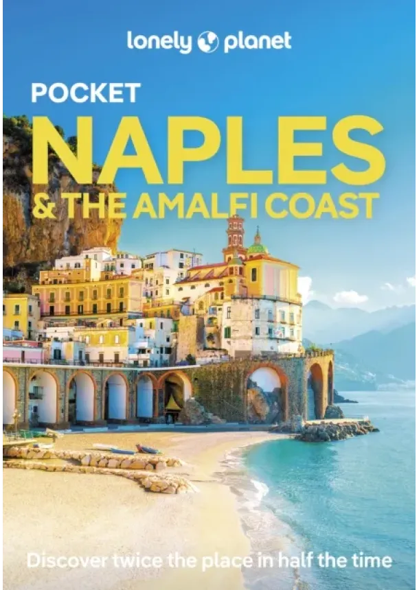 Lonely Planet - Lonely Planet Pocket Naples & the Amalfi Coast