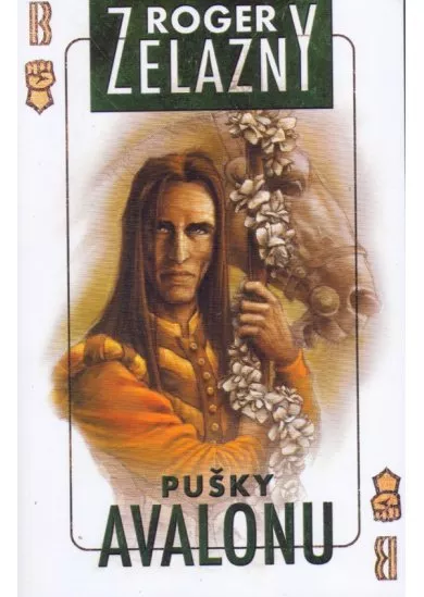 Pušky Avalonu - Kroniky Amberu 2.
