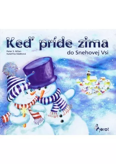 Keď príde zima do Snehovej Vsi