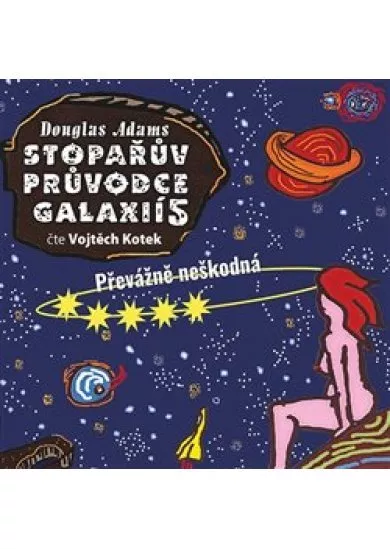 Stopařův průvodce Galaxií 5. - Převážně neškodná (1x Audio na CD - MP3)