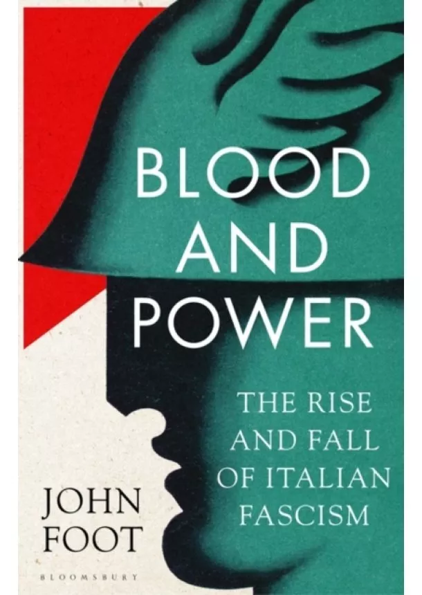 John Foot - Blood and Power