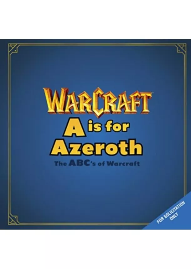 Christie Golden - A is For Azeroth