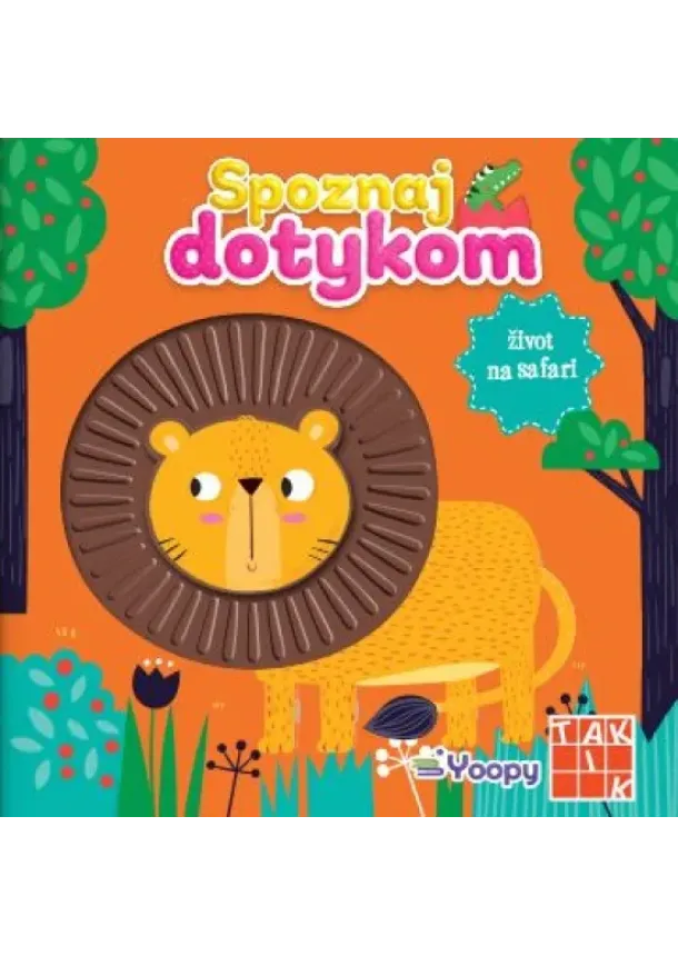 Spoznaj dotykom - život na safari
