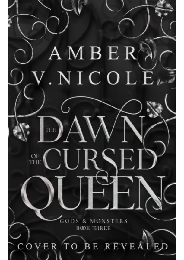 Amber V. Nicole - The Dawn of the Cursed Queen