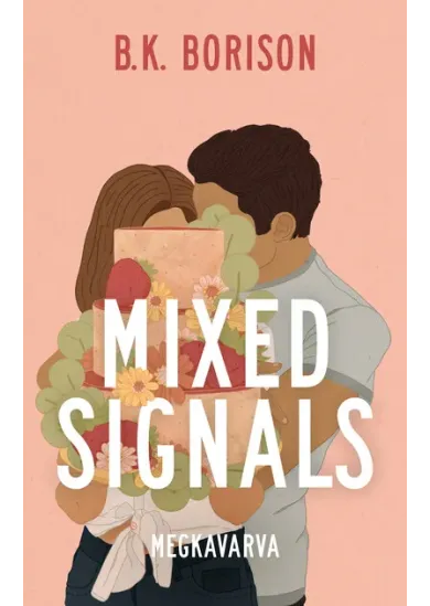 Mixed Signals - Megkavarva