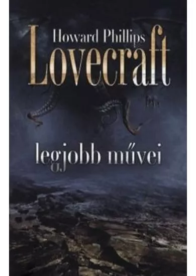 Howard Phillips Lovecraft legjobb művei