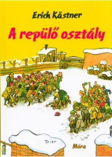 A repülő osztály (21. kiadás)