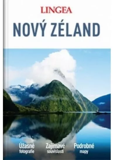 Nový Zéland - velký průvodce