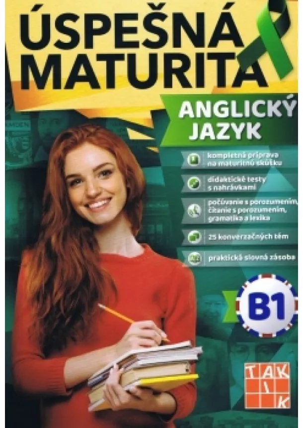 Ingrid Kaláziová - Úspešná maturita Angický jazyk - úroveň B1