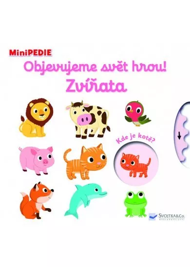 MiniPEDIE Objevujeme svět hrou! Zvířata