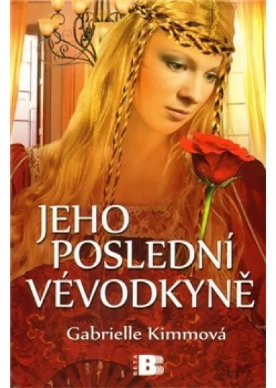 Jeho poslední vévodkyně