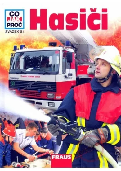 Hasiči - Co, Jak, Proč? - svazek 51