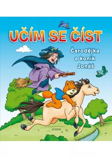 Čarodějka a koník Jonáš - Učím se číst
