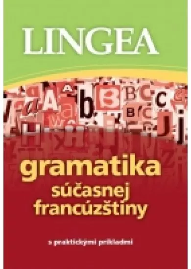 Gramatika súčasnej francúzštiny - 2. vydanie