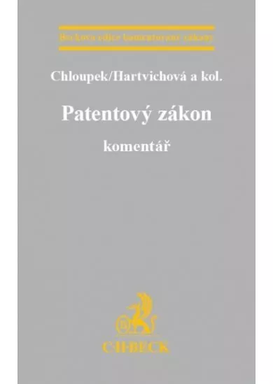 Patentový zákon. Komentář