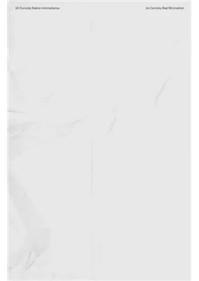 Reálný minimalismus / Real Minimalism