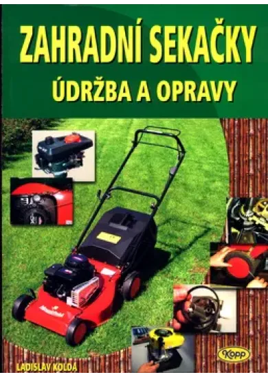 Zahradní sekačky-údržba a opravy