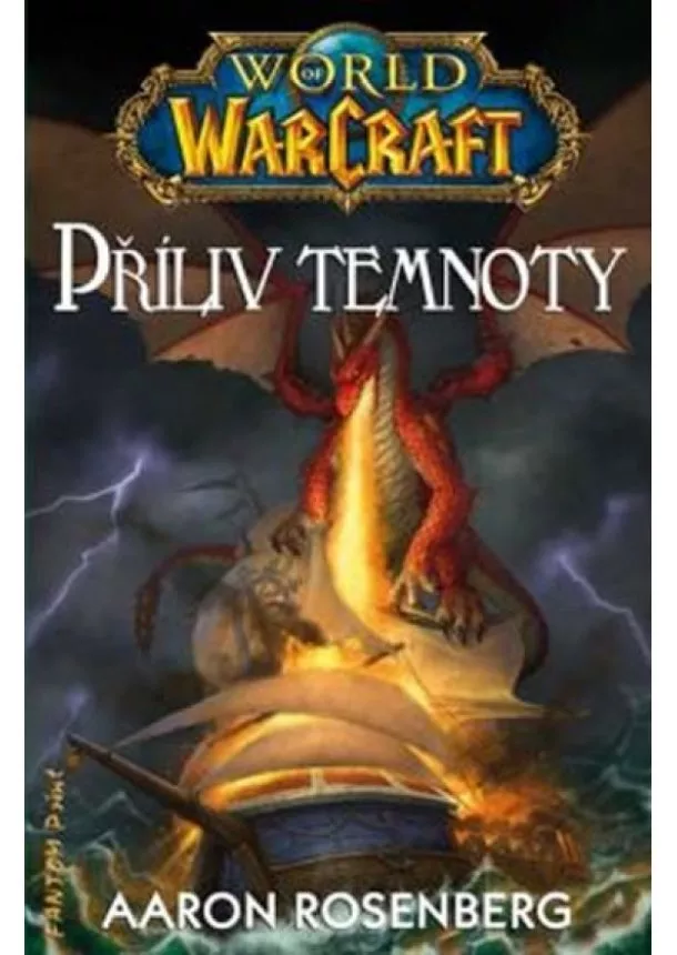 Aaron Rosenberg - World of WarCraft - Příliv temnoty