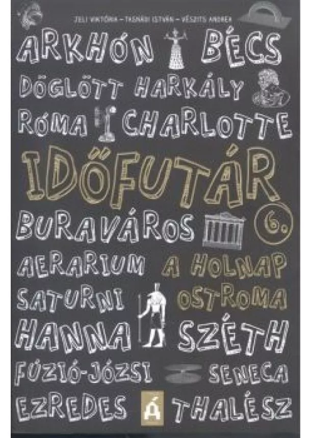 IDŐFUTÁR 6.