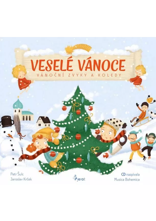 Kolektív autorov - Veselé Vánoce - Vánoční zvyky a koledy +