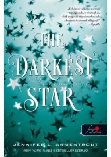 The Darkest Star - A legsötétebb csillag - Originek 1.