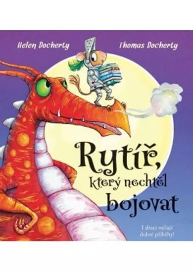 Rytíř, který nechtěl bojovat