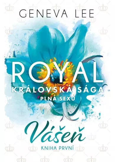 Vášeň - Královská sága 1.díl