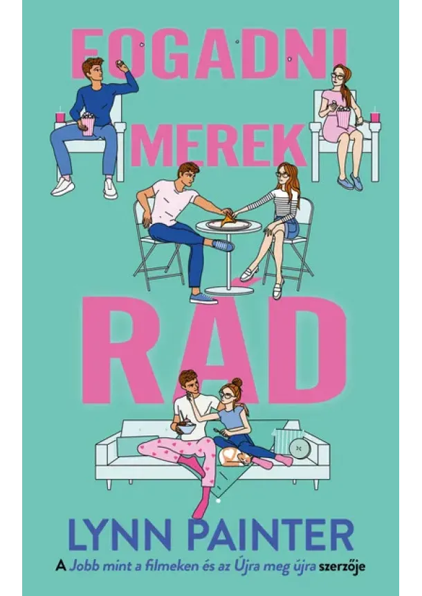 Lynn Painter - Fogadni merek rád