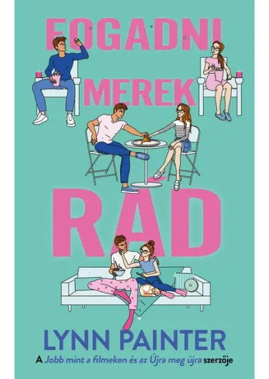 Fogadni merek rád