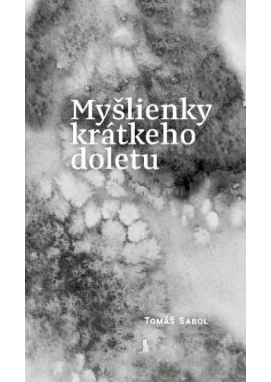 Myšlienky krátkeho doletu