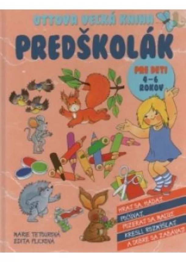 kol. - Predškolák Ottova veľká kniha pre deti 4-6 rokov
