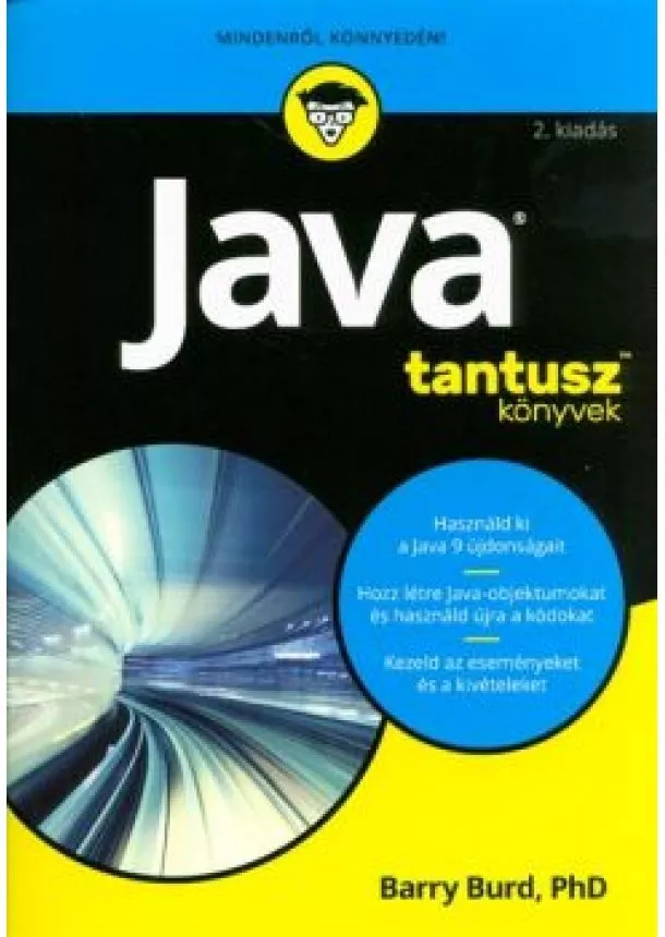 Barry Burd - Java /Tantusz könyvek (2. kiadás)