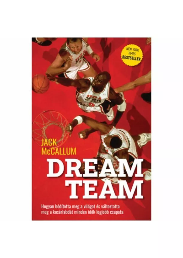 Jack McCallum - Dream Team