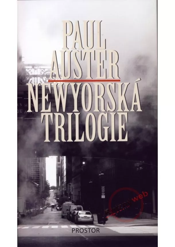 Paul Auster - Newyorská trilogie - 2.vydání