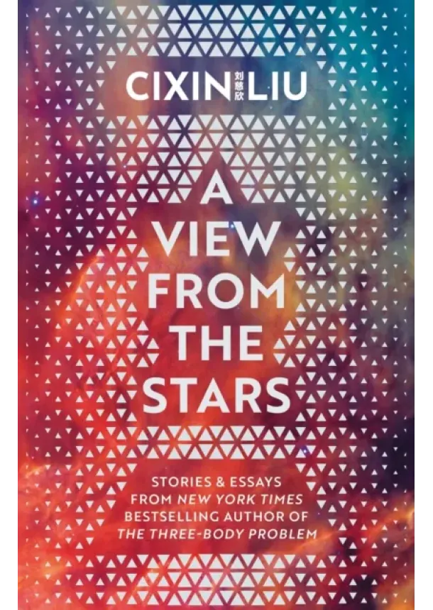 Cixin Liu - A View From The Stars