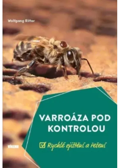 Varroáza pod kontrolou - Rychlé zjištění a řešení