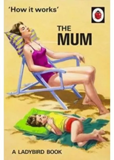 How It Works: The Mum