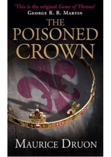 The Iron King 3: The Poisoned Crown